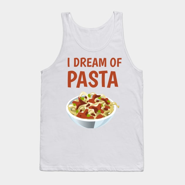 I dream of pasta Tank Top by juinwonderland 41